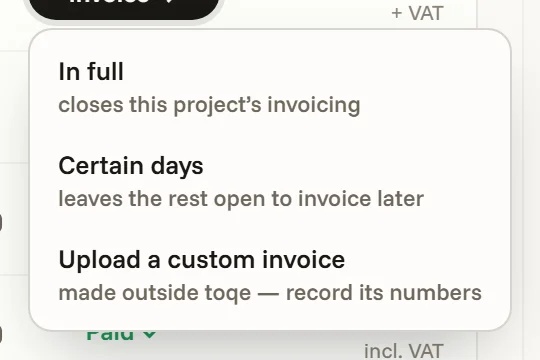 The billing menu, open — In full, Certain days, or Upload a custom invoice